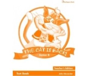 THE CAT IS BACK JUNIOR B TCHR`S TEST