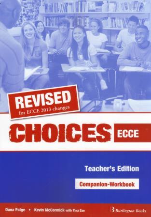 Choices ECCE Companion-Workbook Teacher's Edition Revised 2013