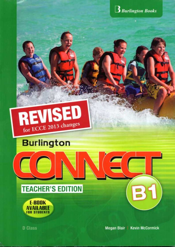 CONNECT B1 Student's Book Teacher's Edition D CLASS REVISED CONNECT B1 Student's Book Teacher's Edition D CLASS REVISED