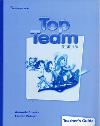 Top Team Junior A Teacher's Guide
