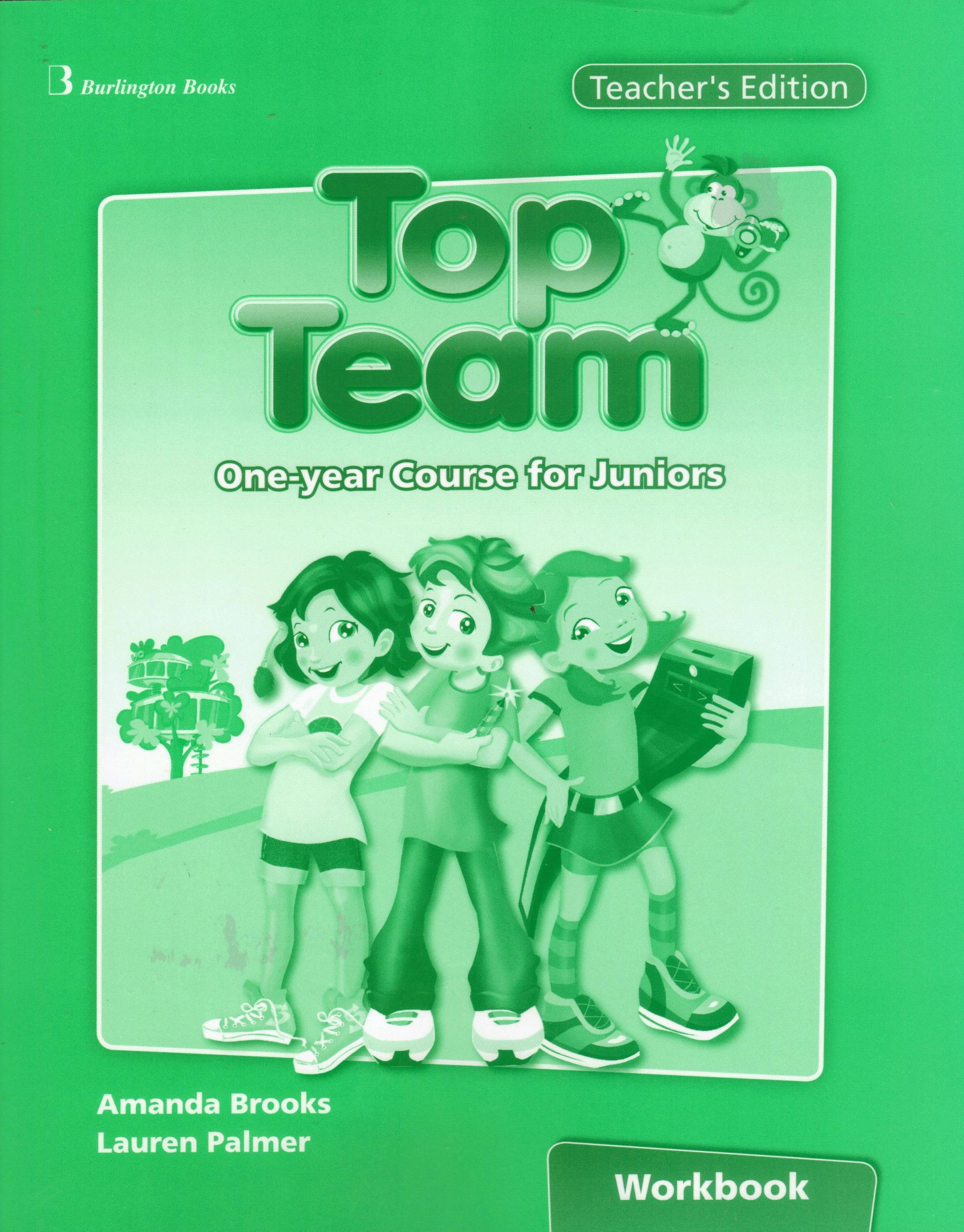 Top Team One-year Course for Juniors Workbook Teacher's Edition