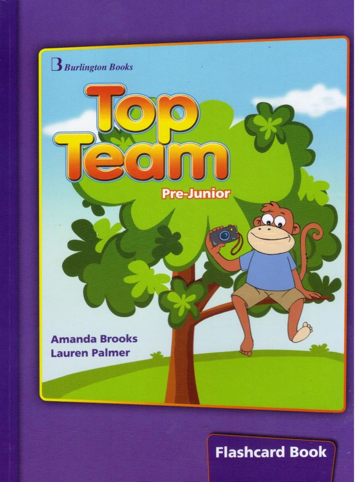 Top Team for Pre-Junior Flashcard Booklet Top Team for Pre-Junior Flashcard Booklet