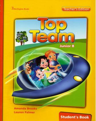 Top Team Junior B Student's book Teacher's Edition