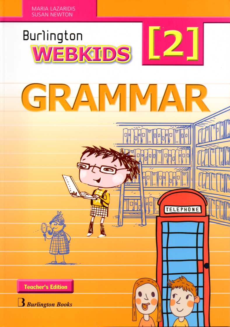WEBKIDS 2 Teacher's Grammar book