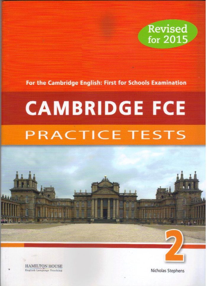 Cambridge FCE Practice Tests 2 Student's Book Revised 2015 Cambridge FCE Practice Tests 2 Student's Book Revised 2015