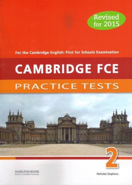 CAMBRIDGE FCE 2 Practice Tests  Teacher's Book Revised 2015