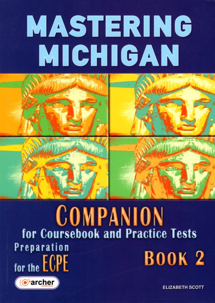 Mastering Michigan Companion for the ECPE Book 2 Mastering Michigan Companion for the ECPE Book 2