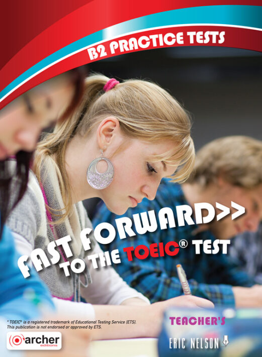 Fast Forward to the TOEIC Test B2 Teacher's Book