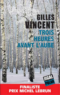 Trois Heures Avant L'Aube