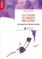 La classe inclusiva Gli studenti con altissima abilita