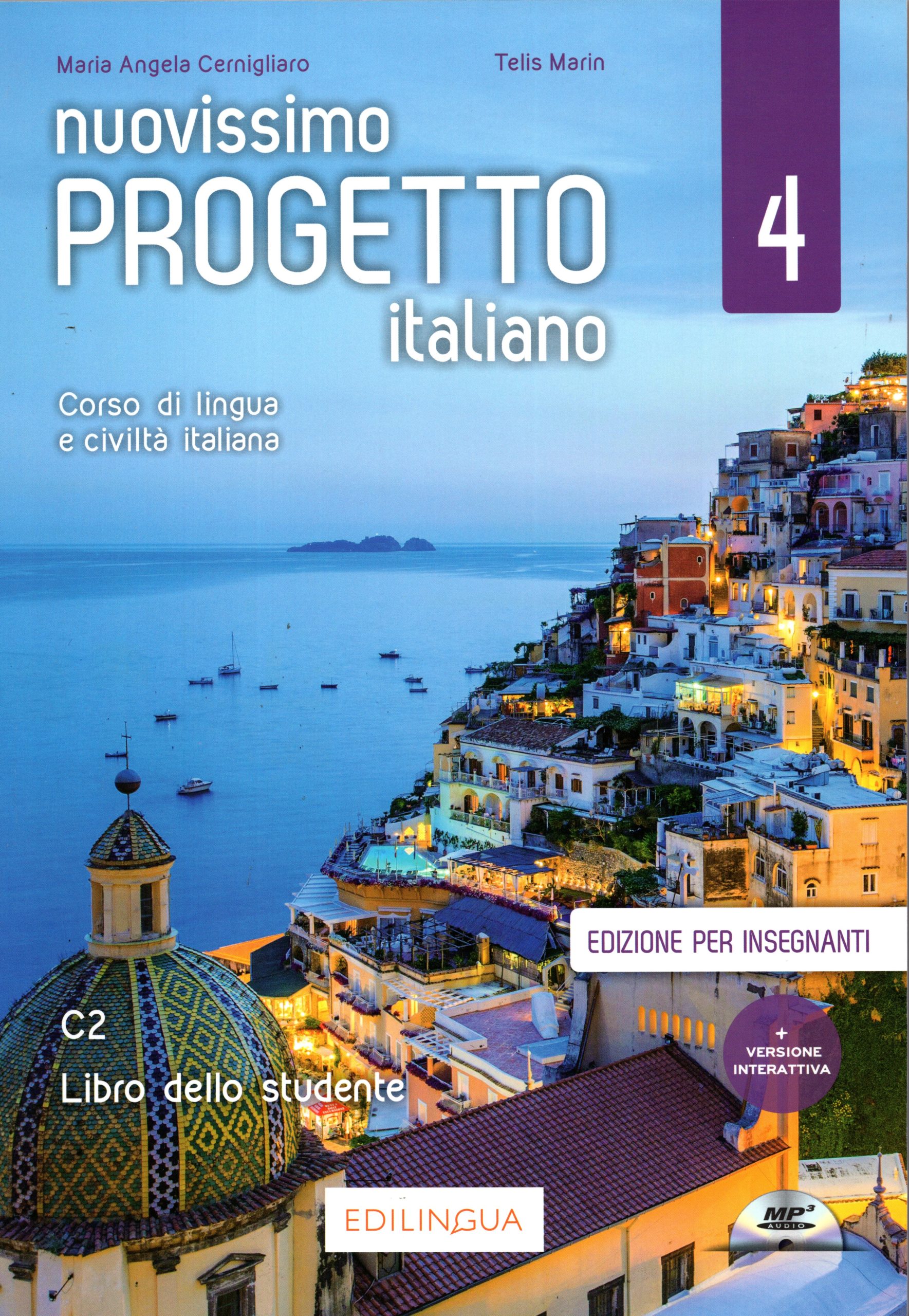 Nuovissimo Progetto italiano 4  Libro dello studente edizione per insegnanti + CD Audio