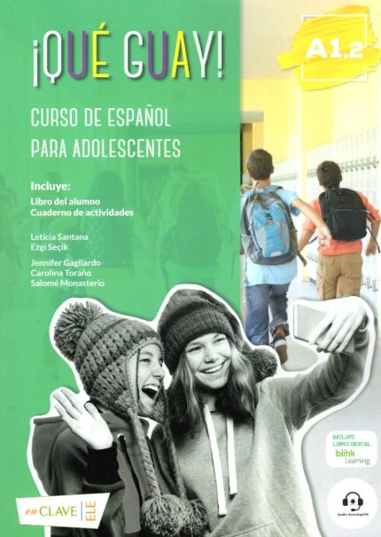 Que Guay A1.2. Libro del Alumno & Cuaderno de actividades & audio descargable & Glosario Griego