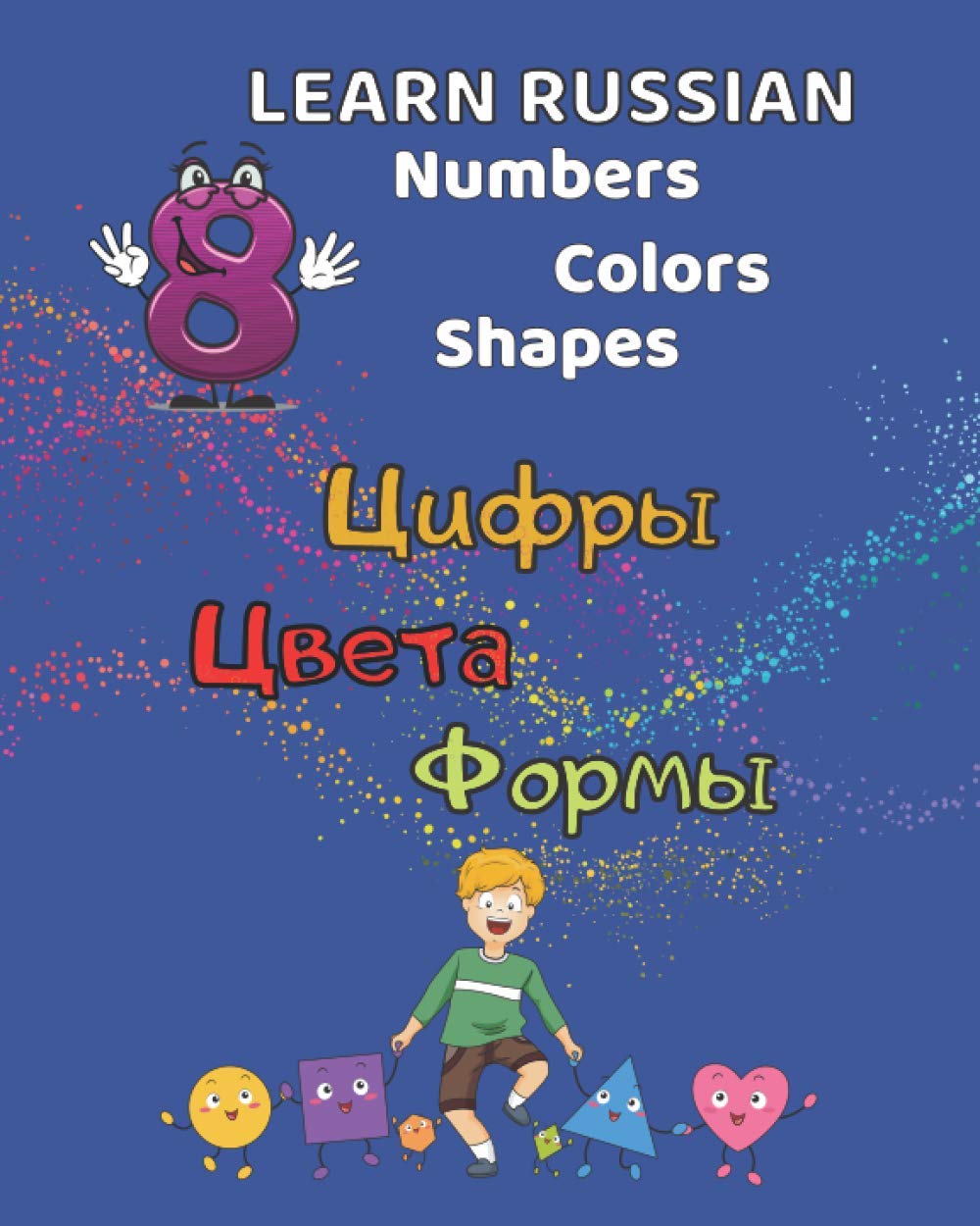 Learn Russian Numbers Colors Shapes English Russian Bilingual