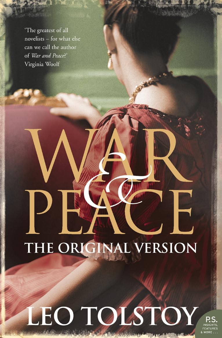 War and Peace: The Original Version
