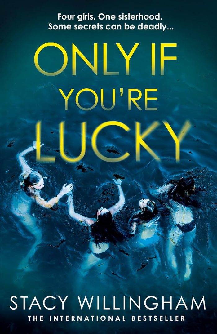 Only If You’re Lucky Only If You’re Lucky