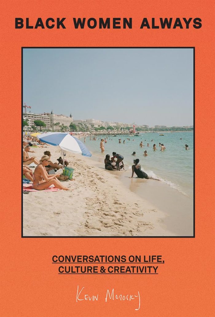 Black Women Always: Conversations on life, culture and creativity Black Women Always: Conversations on life, culture and creativity
