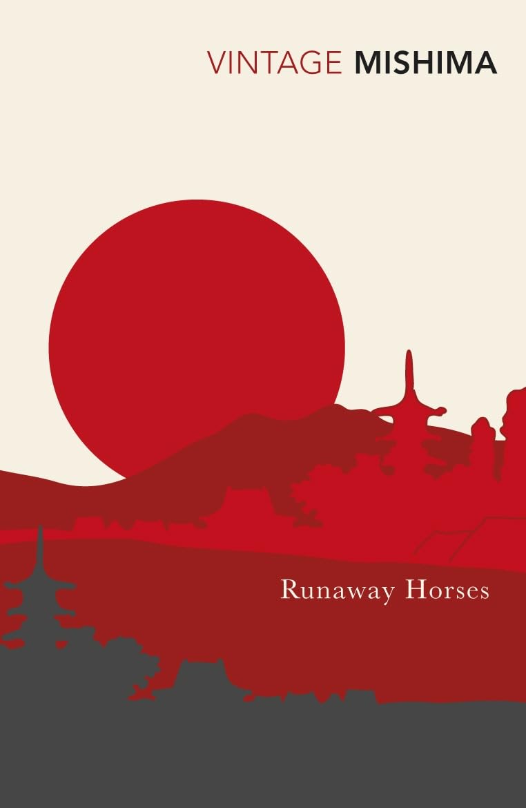 Runaway Horses (The Sea of Fertility #2)