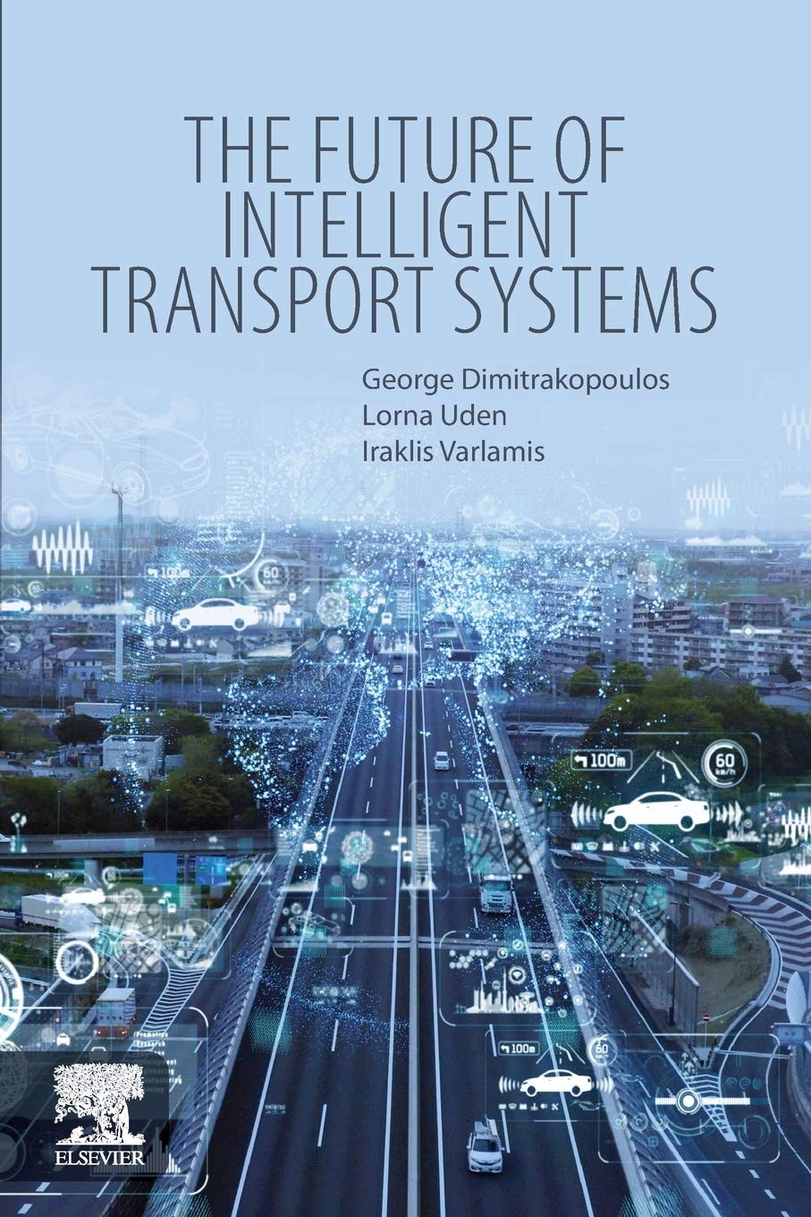 The Future of Intelligent Transport Systems