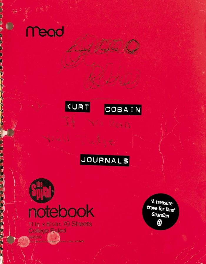 Kurt Cobain: Journals Kurt Cobain: Journals