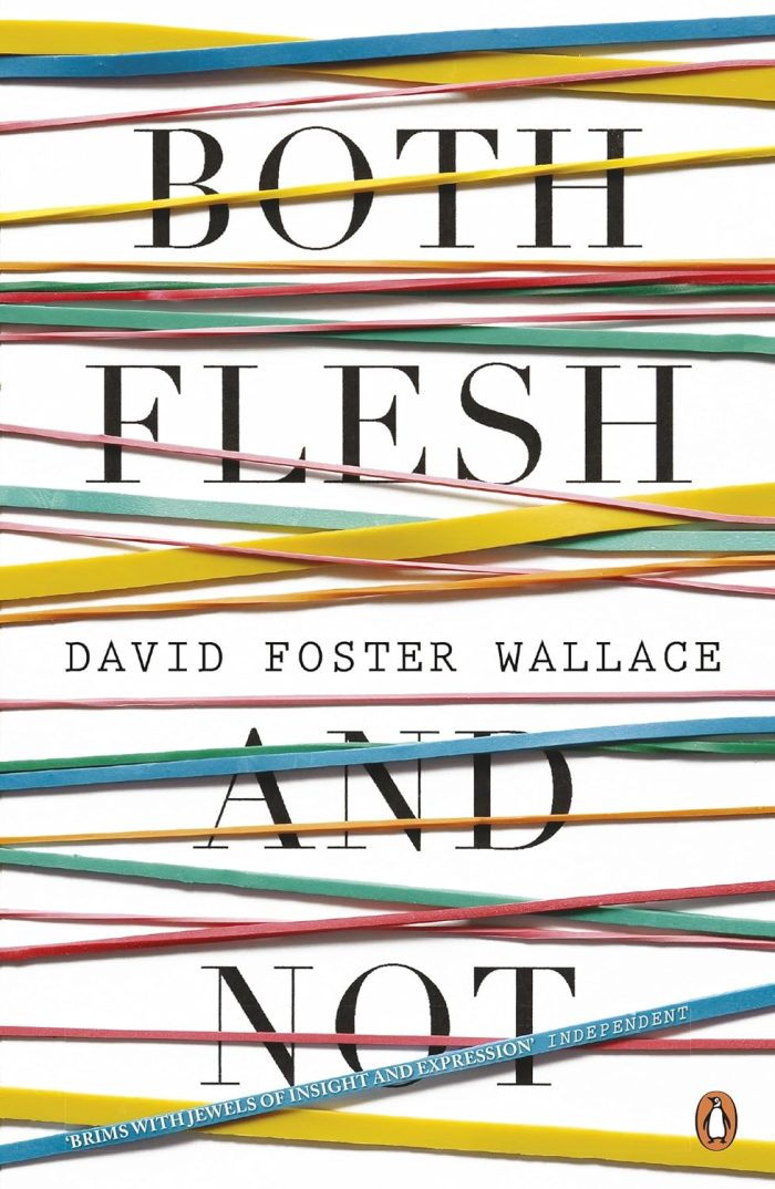 Both Flesh and Not Both Flesh and Not