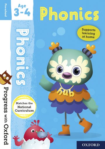 Progress with Oxford: Phonics Age 3-4 Prepare for School with Essential English Skills