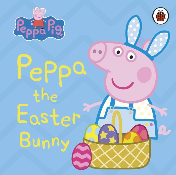 Peppa Pig: Peppa the Easter Bunny Peppa Pig: Peppa the Easter Bunny