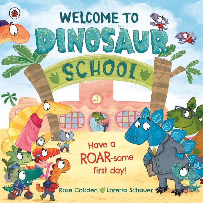 Welcome to Dinosaur School Welcome to Dinosaur School