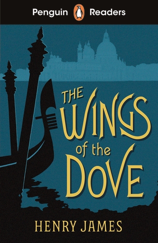 Penguin Readers Level 5: The Wings of the Dove