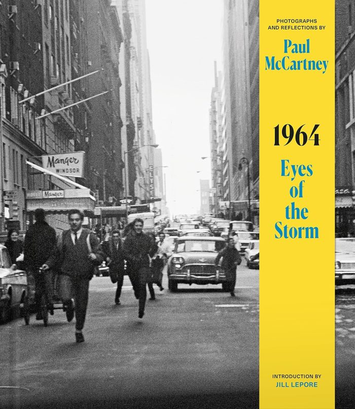 Paul McCartney 1964 : Eye of the Storm Paul McCartney 1964 : Eye of the Storm