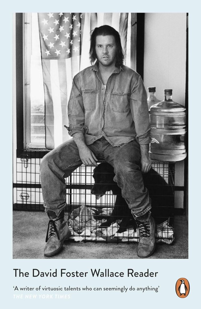 The David Foster Wallace Reader The David Foster Wallace Reader