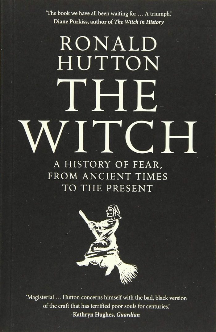 The Witch: A History of Fear, from Ancient Times to the Present The Witch: A History of Fear, from Ancient Times to the Present