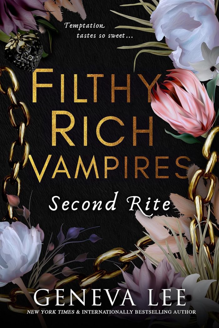 Filthy Rich Vampires Second Rite Filthy Rich Vampires Second Rite