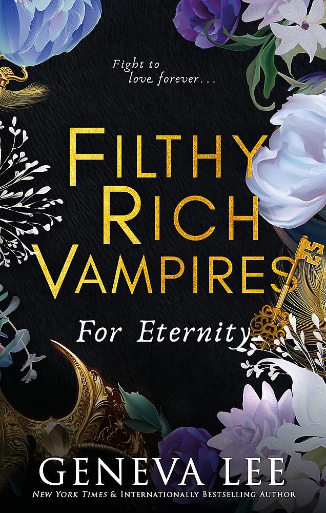Filthy Rich Vampires For Eternity