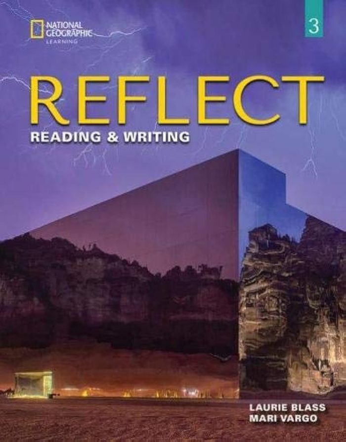 Reflect Reading & Writing 3 Student's Book (+ Spark) Reflect Reading & Writing 3 Student's Book (+ Spark)