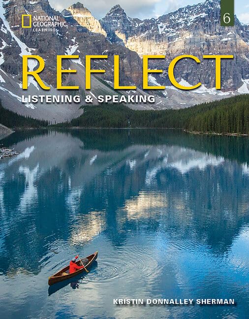 Reflect Listening & Speaking 6 Teacher's Guide
