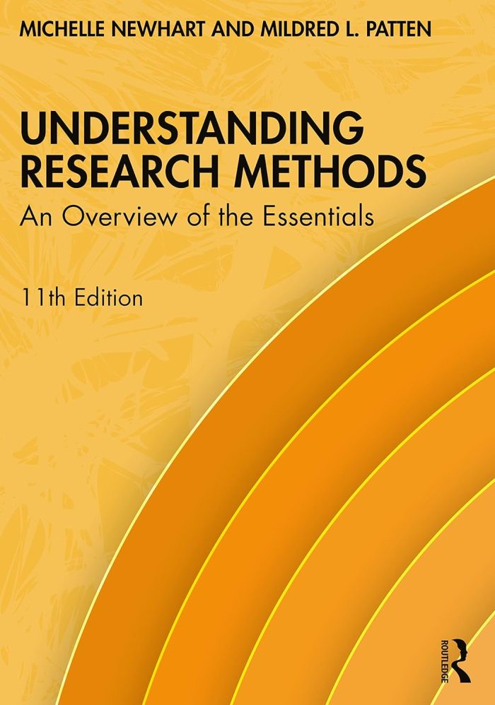Understanding Research Methods Understanding Research Methods