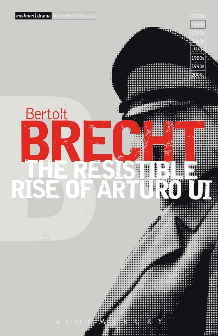 The Resistible Rise of Arturo Ui The Resistible Rise of Arturo Ui