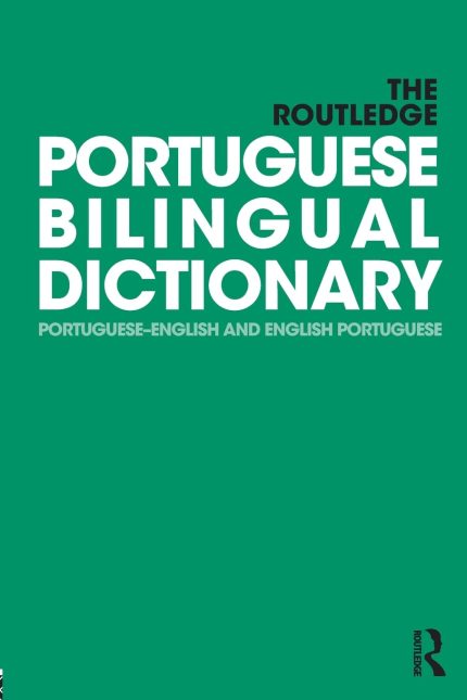 The Routledge Portuguese Bilingual Dictionary