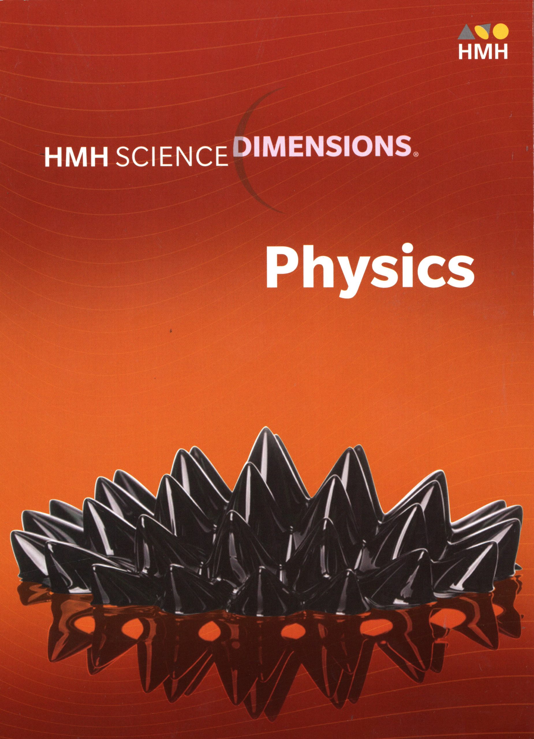HMH Science Dimensions: Physics
