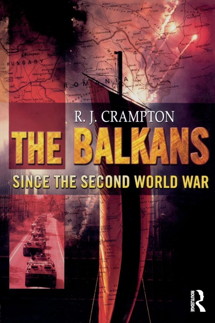 The Balkans Since the Second World War The Balkans Since the Second World War