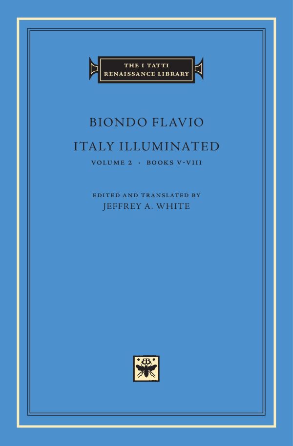 Italy Illuminated, Volume 2: Books V–VIII
