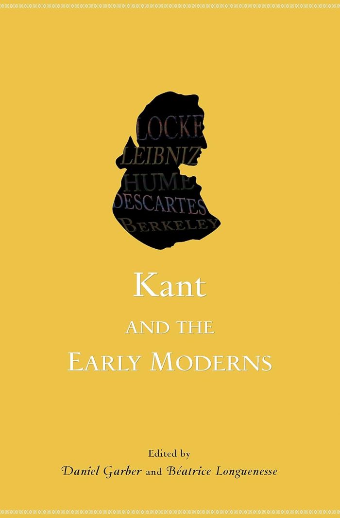 Kant and the Early Moderns Kant and the Early Moderns