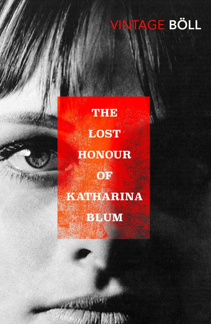 The Lost Honour of Katharina Blum The Lost Honour of Katharina Blum