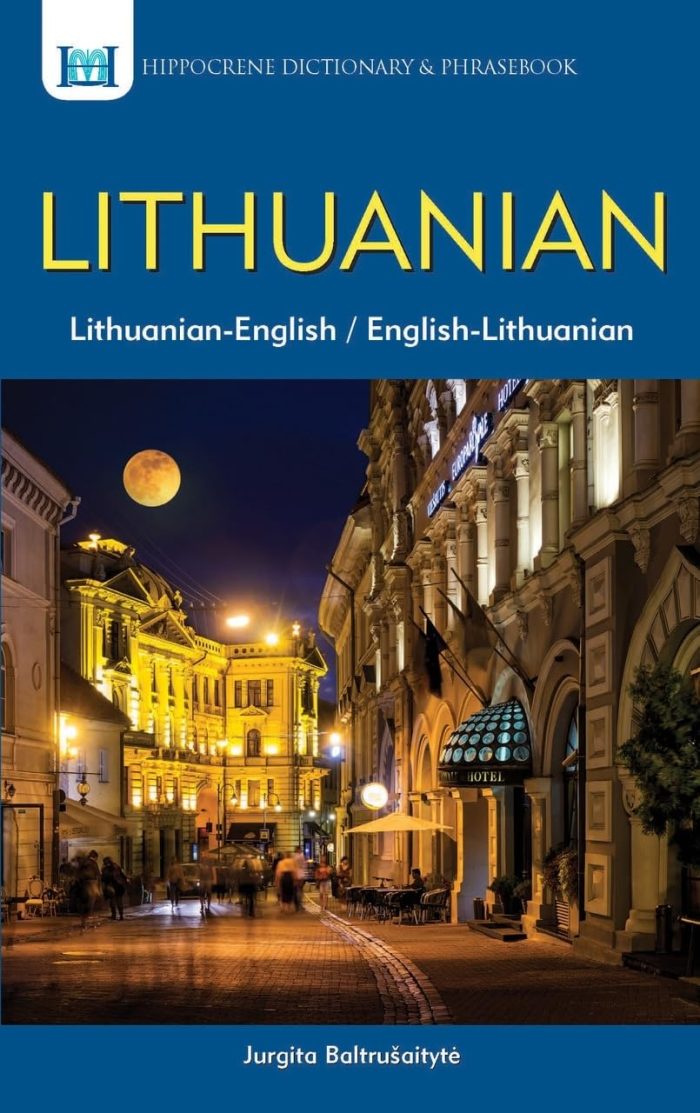 Lithuanian-English/English-Lithuanian Dictionary & Phrasebook Lithuanian-English/English-Lithuanian Dictionary & Phrasebook