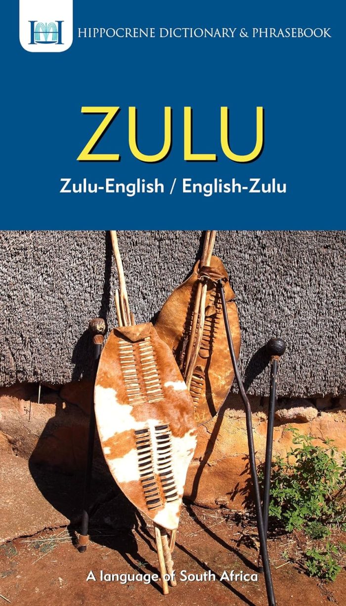 Zulu-English/ English-Zulu Dictionary & Phrasebook Zulu-English/ English-Zulu Dictionary & Phrasebook