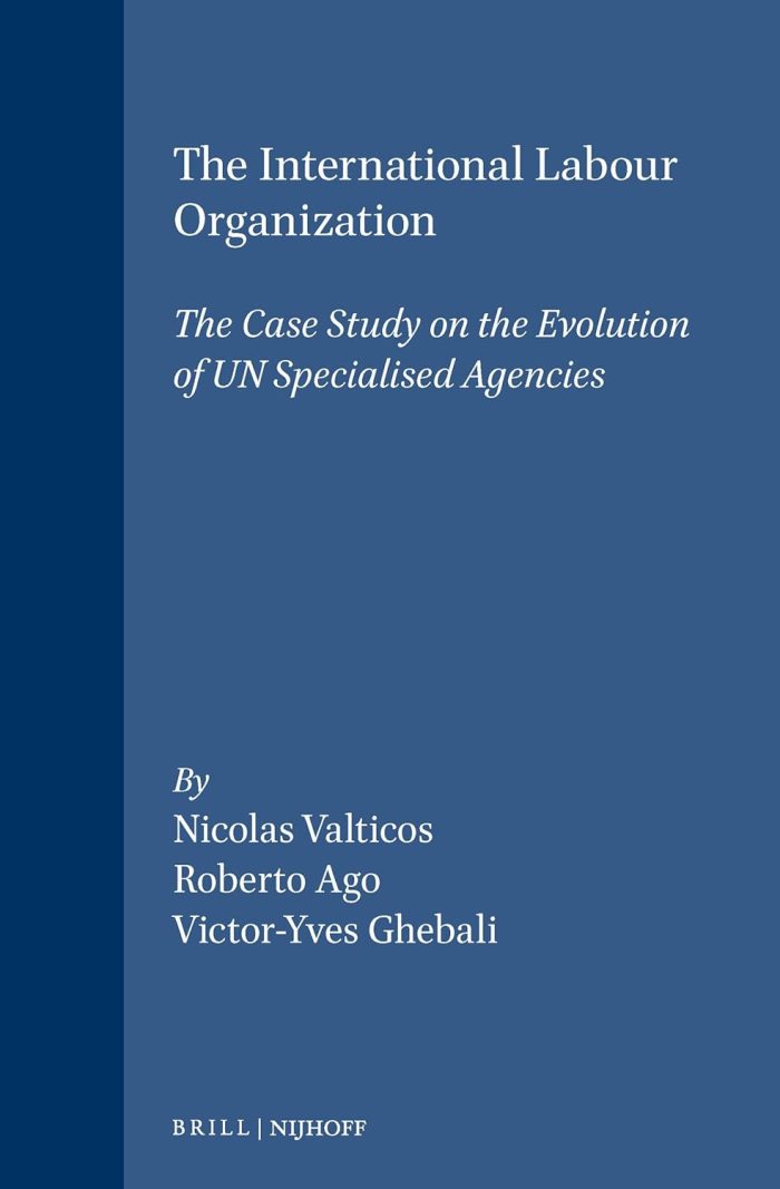 The International Labour Organisation The International Labour Organisation