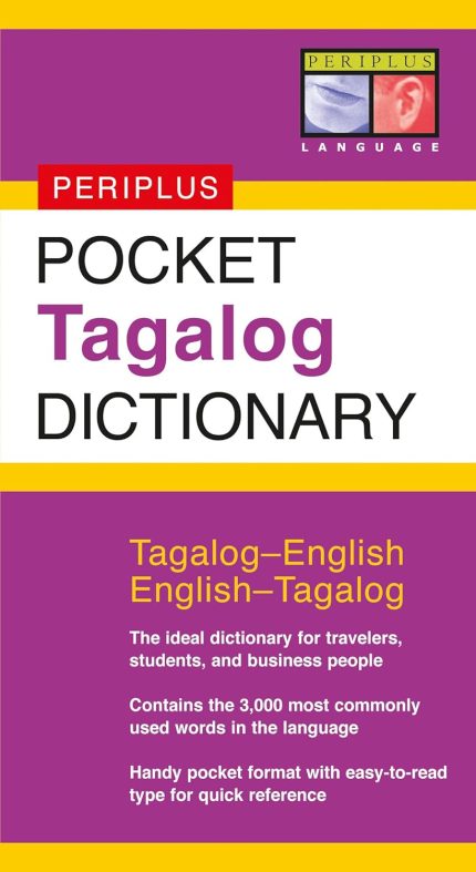 Pocket Tagalog Dictionary: Tagalog-English English-Tagalog