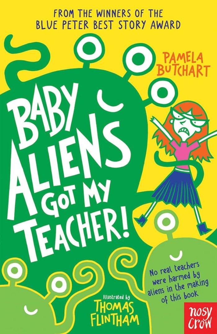 Baby Aliens Got My Teacher Baby Aliens Got My Teacher