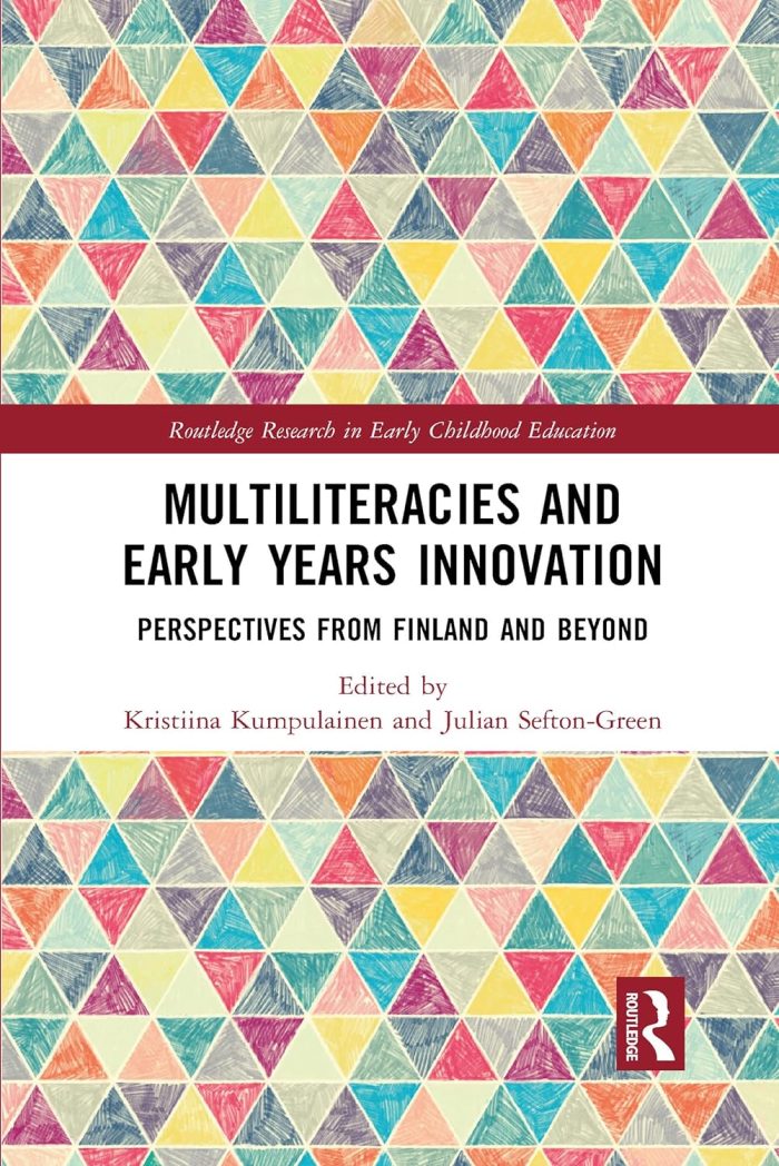 Multiliteracies and Early Years Innovation Multiliteracies and Early Years Innovation
