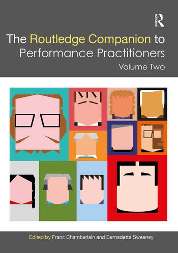 The Routledge Companion to Performance Practitioners Vol 2